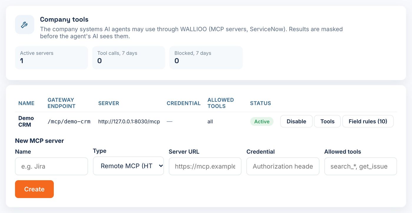 Company tools: the ServiceNow or CRM server, the tools the agent may use and the field rules.